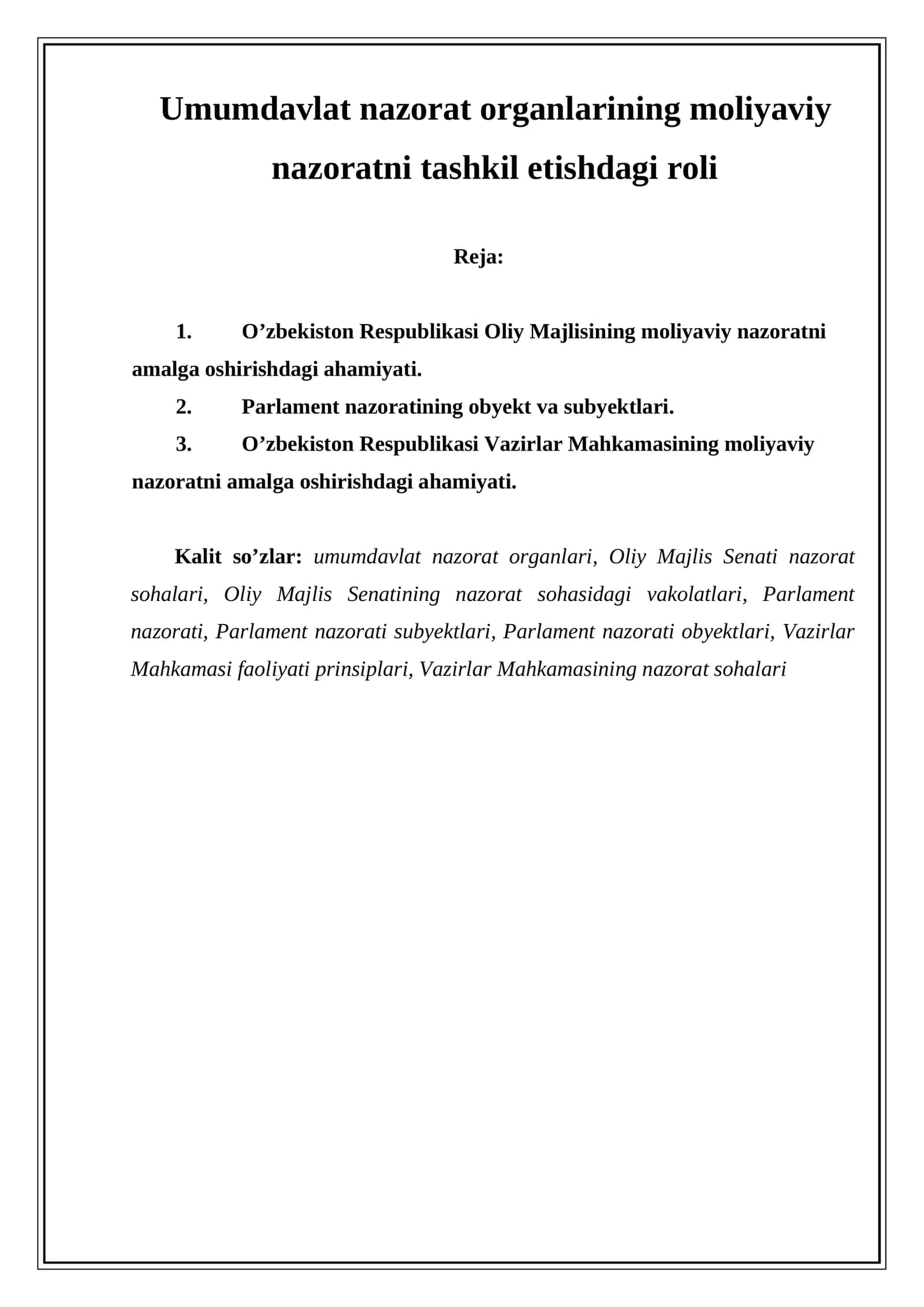 O’zbekiston Respublikasi Oliy Majlisining moliyaviy nazoratni tashkil etishdagi roli 1