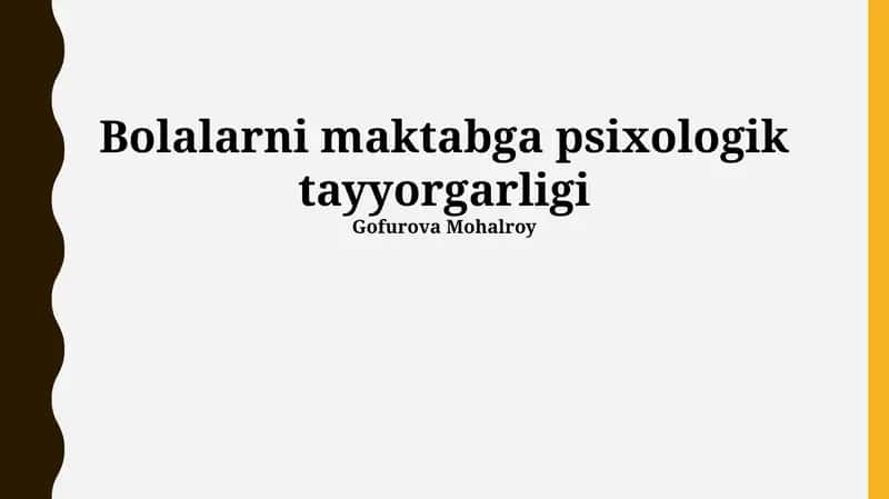 Bolalarni maktabga psixologik tayyorgarligi 1