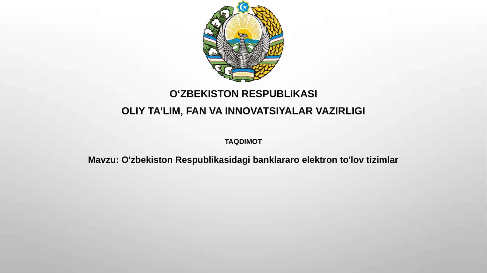 O'zbekiston Respublikasidagi banklararo elektronto'lovtizimlar 1