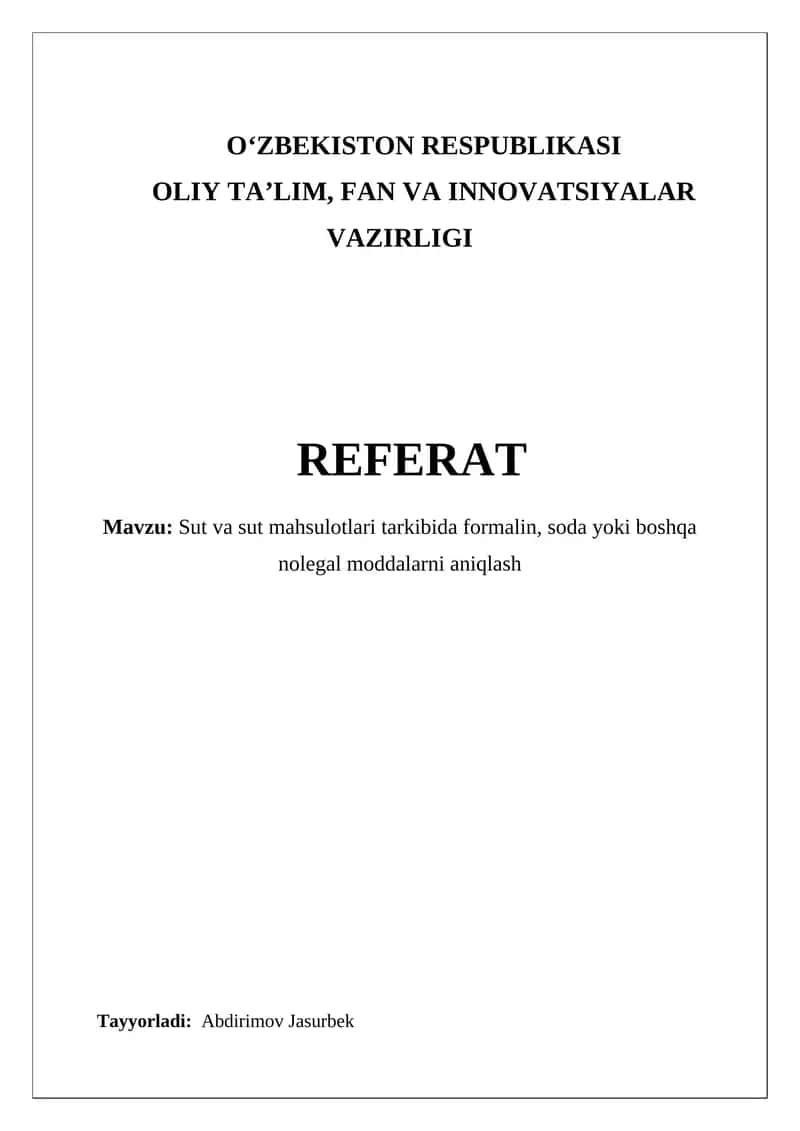 Sut va Sut Mahsulotlari Tarkibida Formalin, Soda yoki Boshqa Nolegal Moddalarni Aniqlash 1