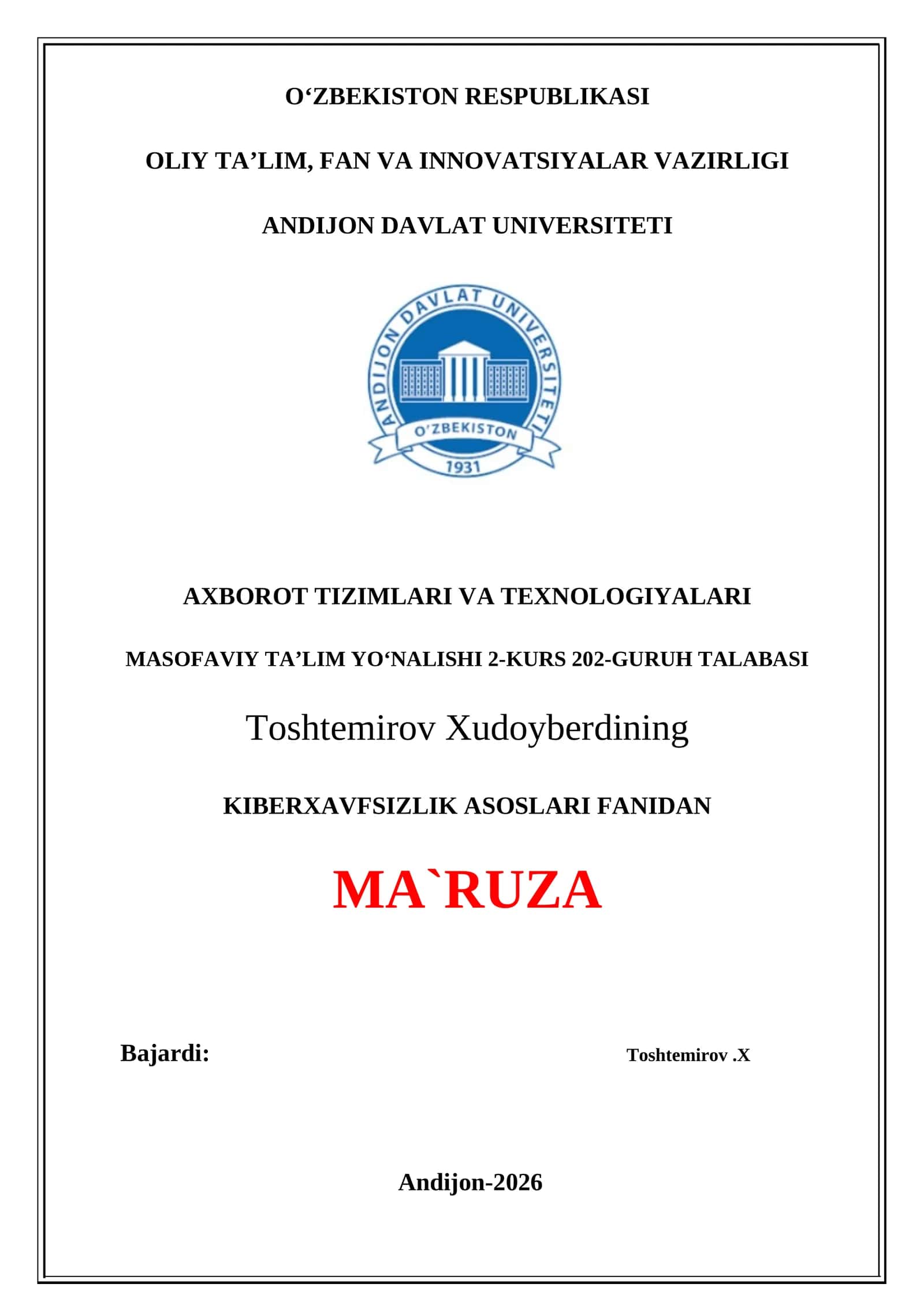 KIBERXAVFSIZLIK ASOSLARI FANIDAN MA`RUZA 1
