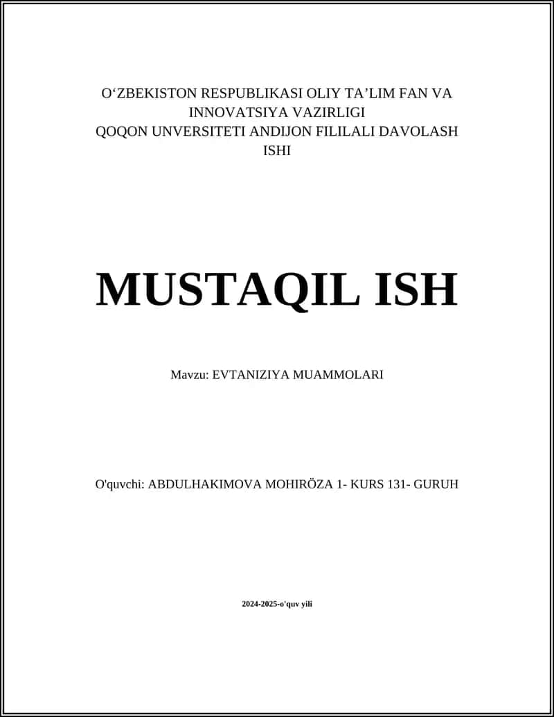 EVTANIZIYA MUAMMOLARI 1