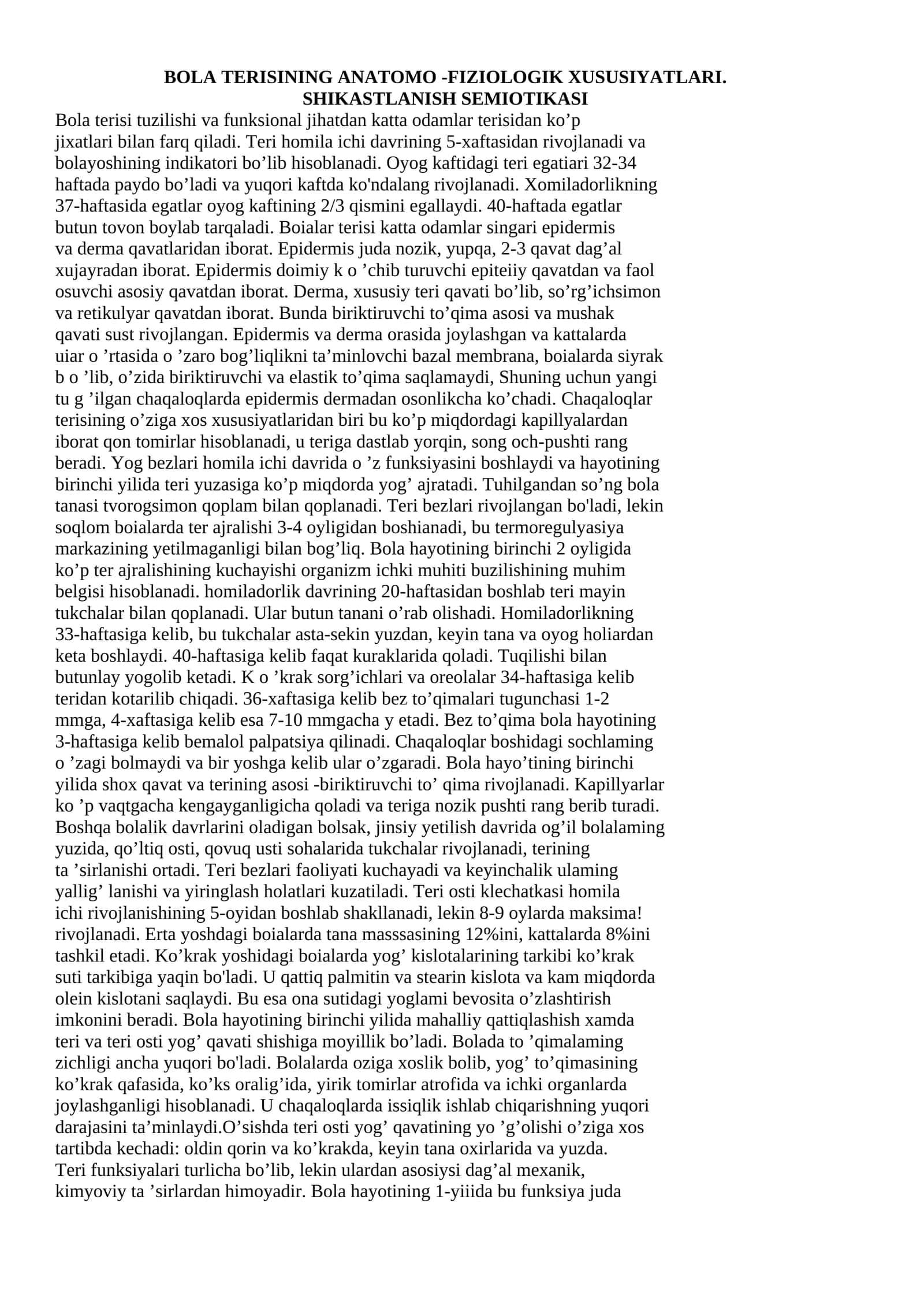 BOLA TERISINING ANATOMO -FIZIOLOGIK XUSUSIYATLARI. SHIKASTLANISH SEMIOTIKASI 1