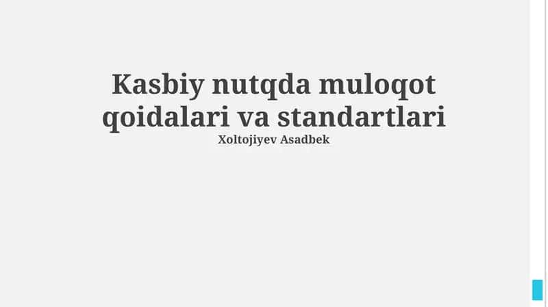 Kasbiy nutqda muloqot qoidalari va standartlari 1