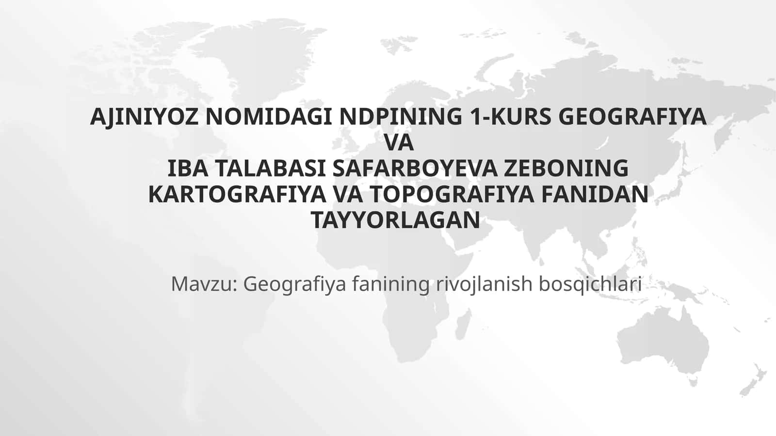 Geografiya fanining rivojlanish bosqichlari 1