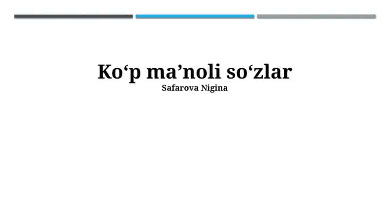 Ko'p Ma'noli So'zlarning Turlari 1