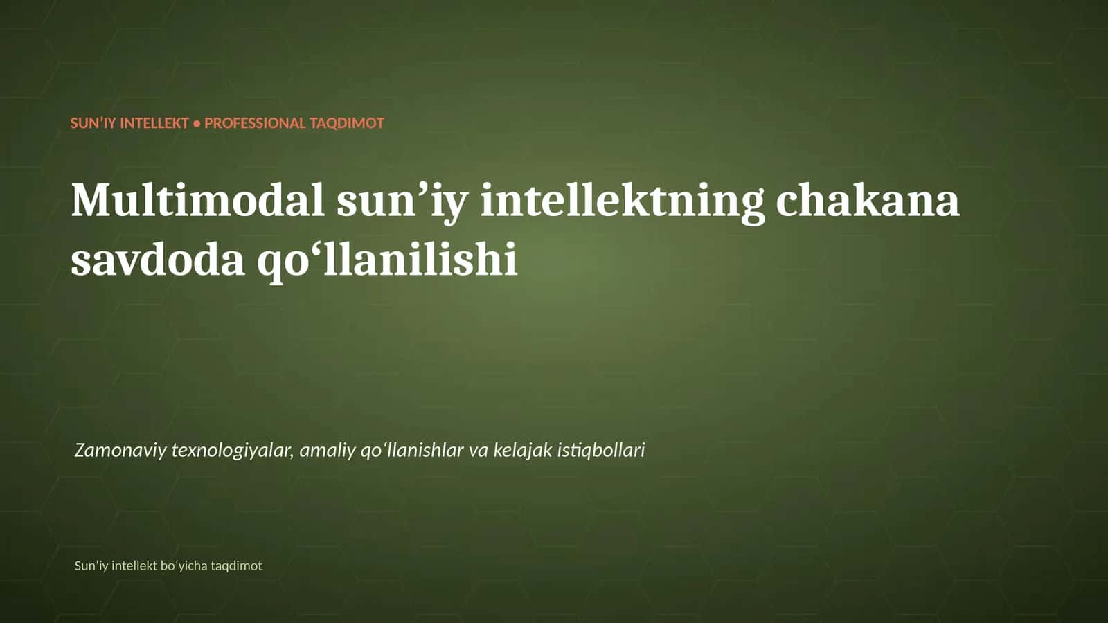 Multimodal sunʼiy intellektning chakana savdoda qoʻllanilishi 1