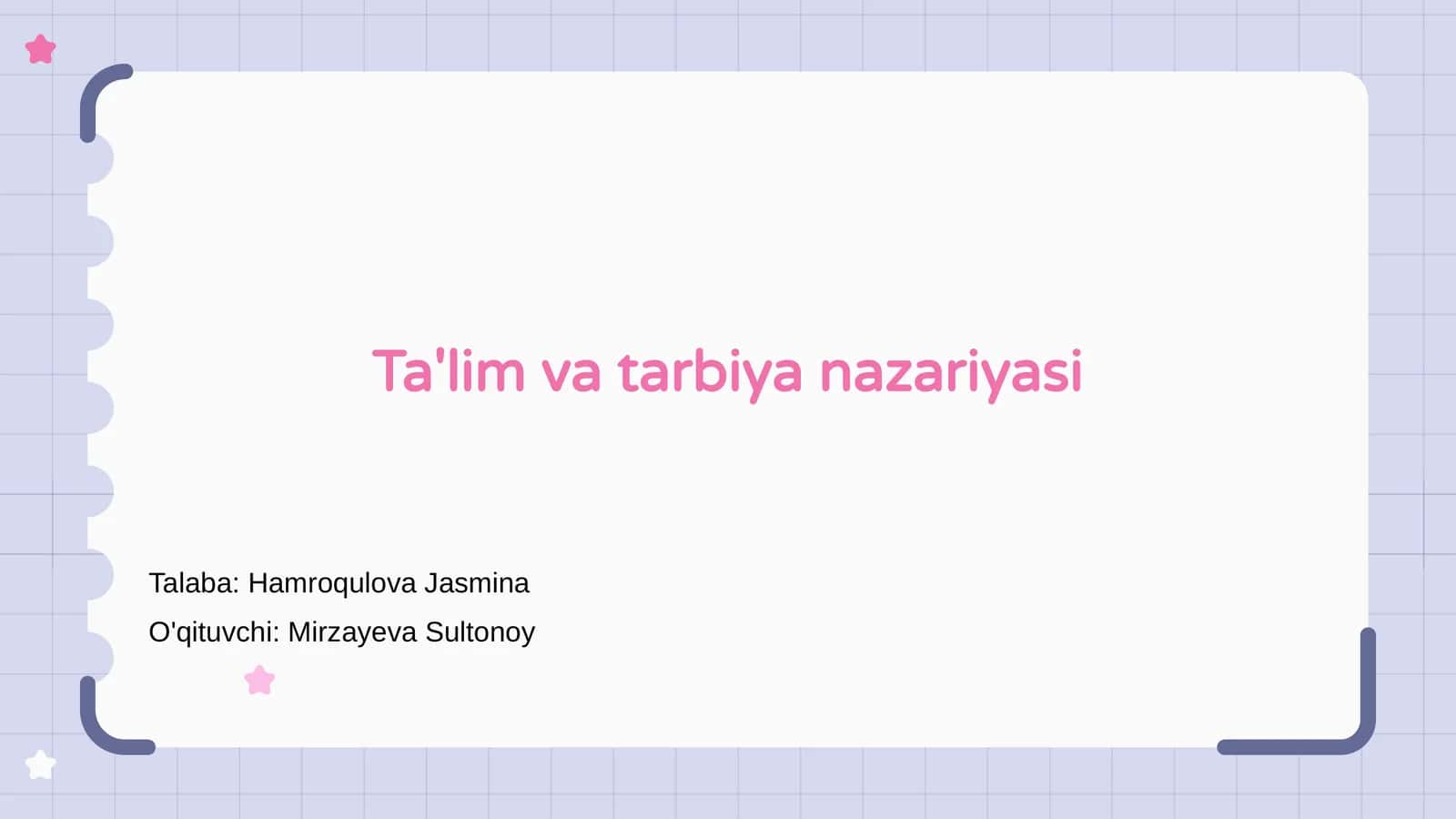 Ta'lim va tarbiya nazariyasi 1