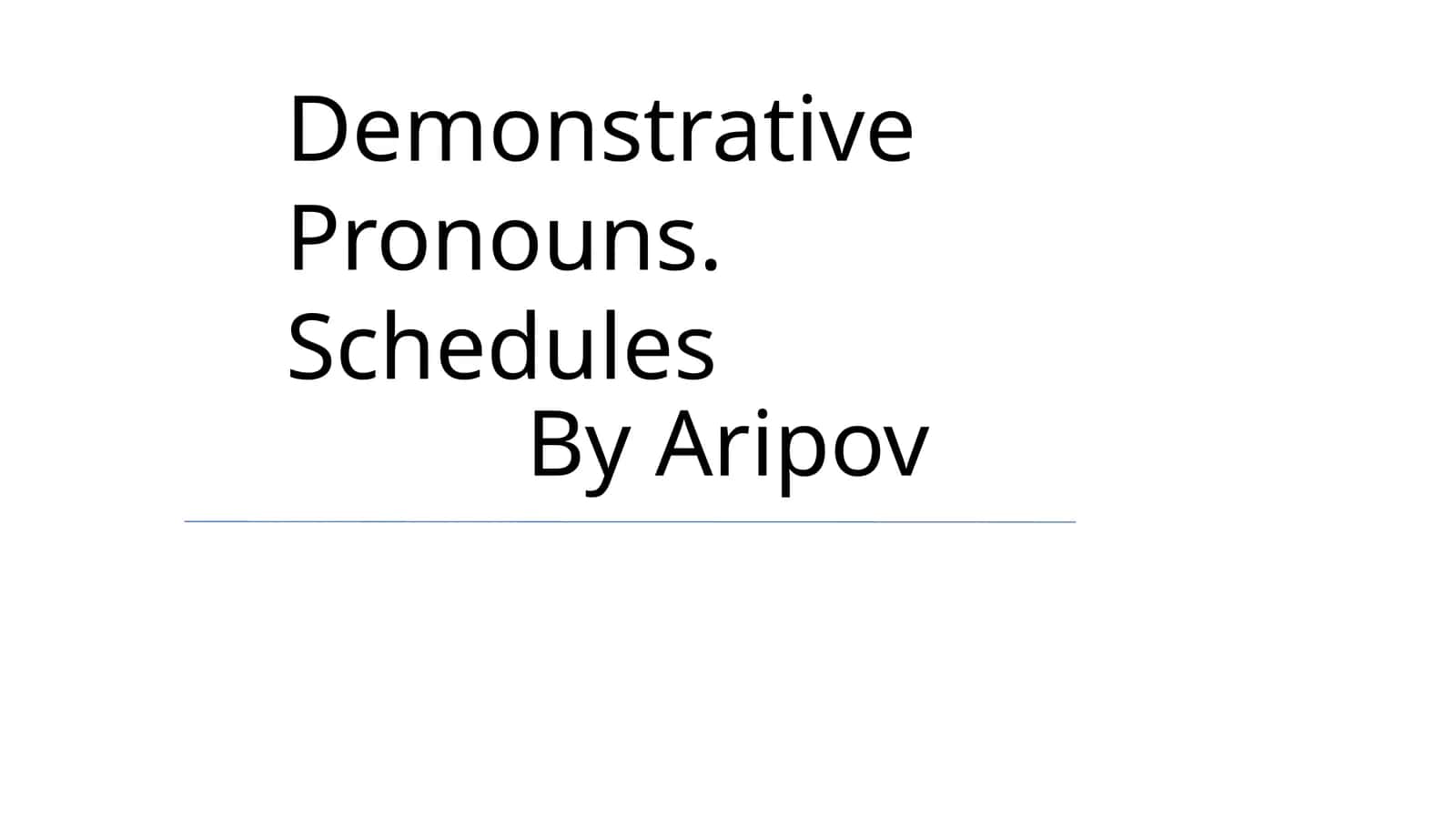 Demonstrative Pronouns 1