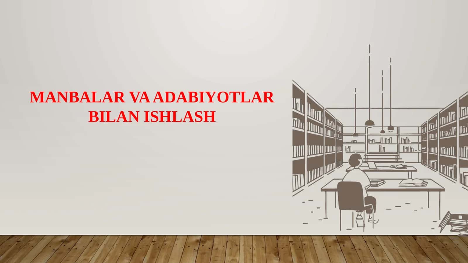 MANBALAR VA ADABIYOTLAR BILAN ISHLASH 1