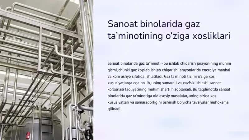 Sanoat binolarida gaz ta’minotining o‘ziga xosliklari 1