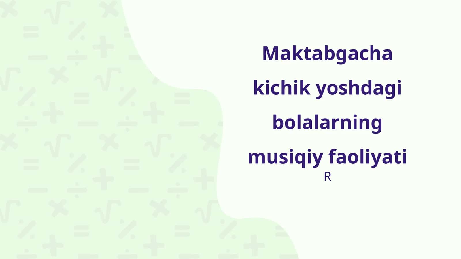 Maktabgacha kichik yoshdagi bolalarning musiqiy faoliyati 1
