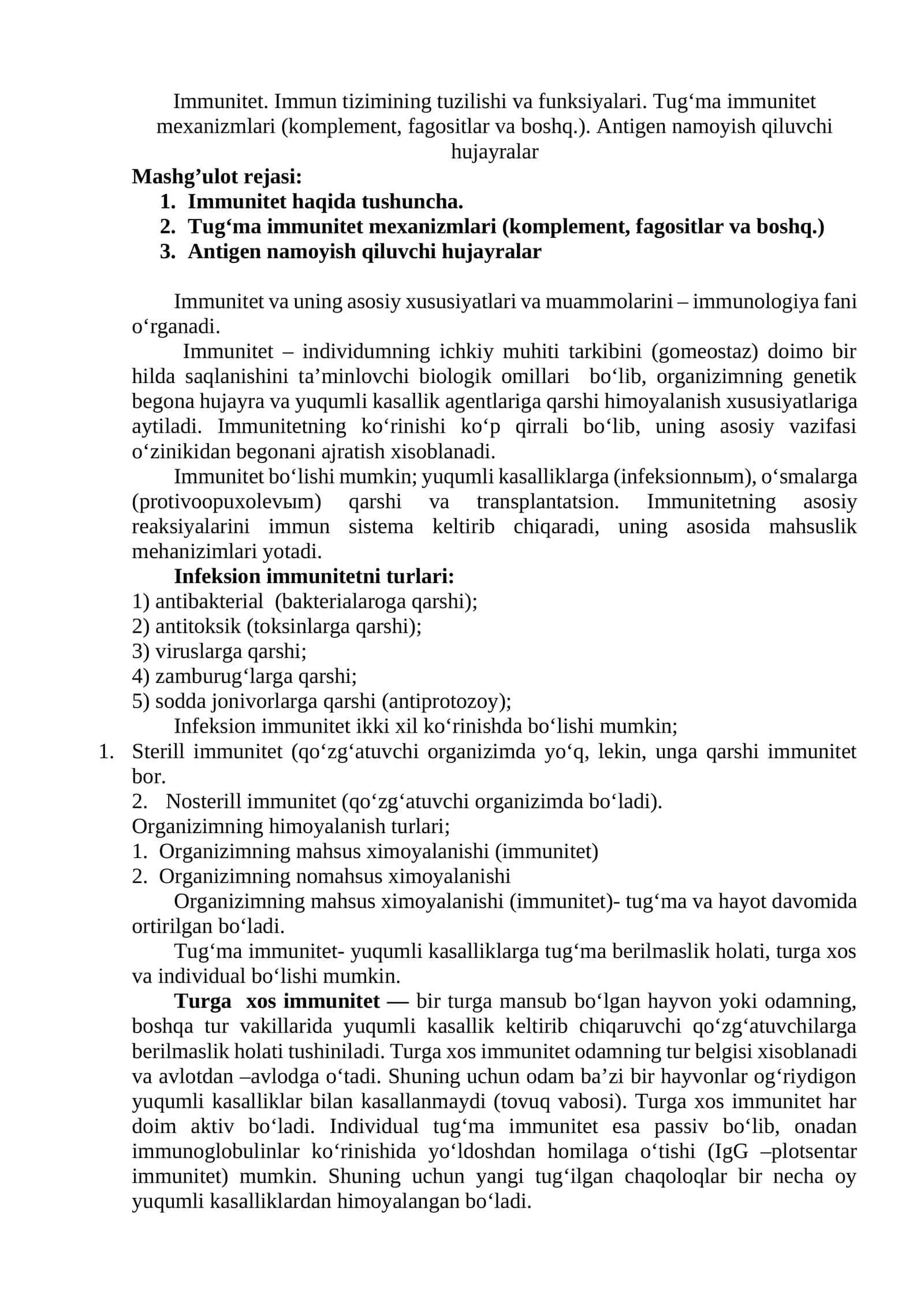 Immunitet. Immun tizimining tuzilishi va funksiyalari. Tug‘ma immunitet mexanizmlari (komplement, fagositlar va boshq.). Antigen namoyish qiluvchi hujayralar 1