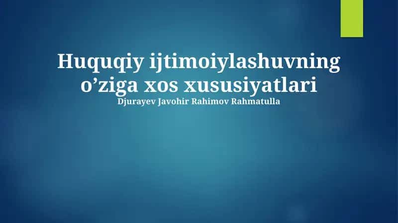 Huquqiy sotsializatsiya 1