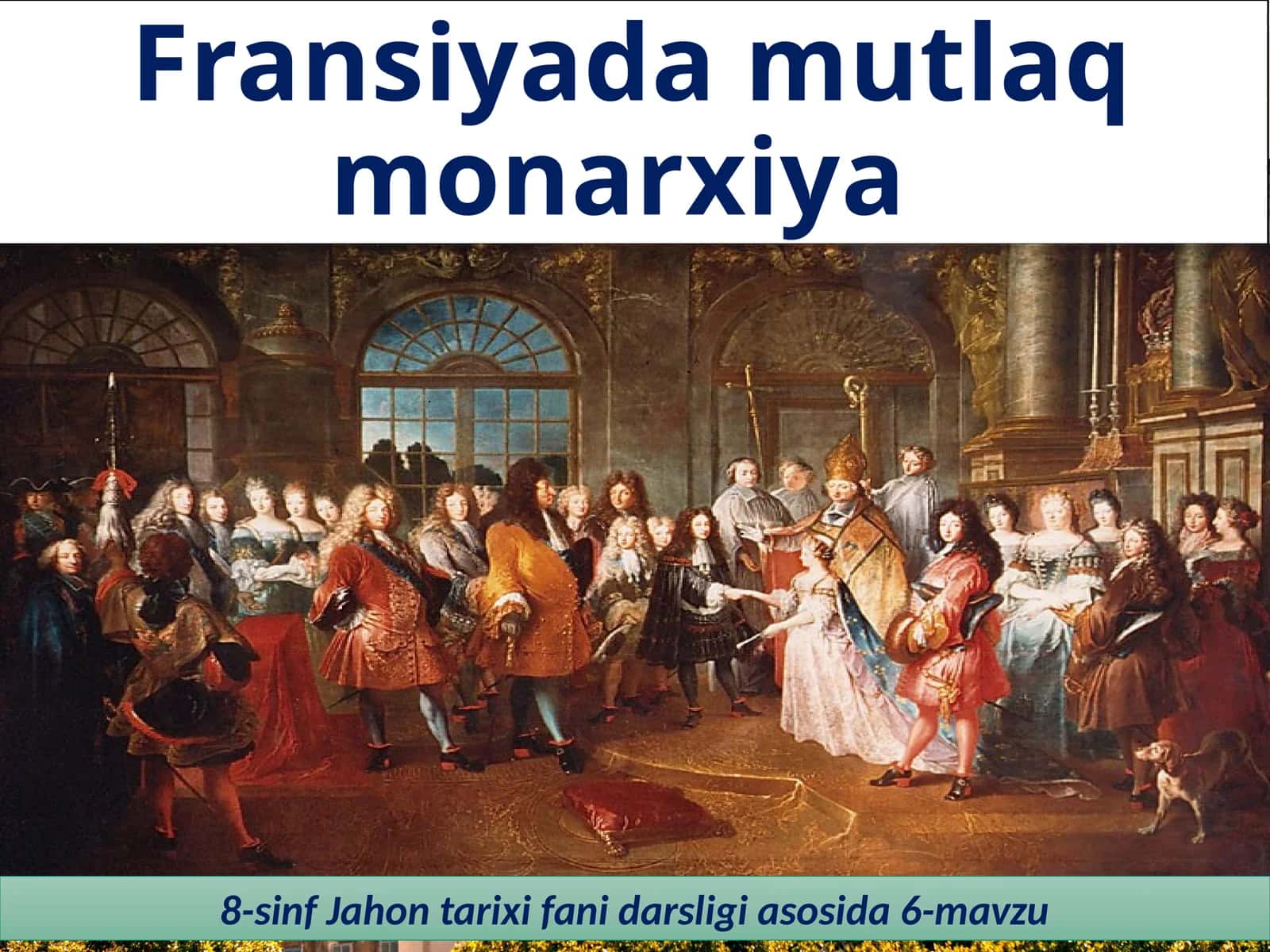 8-sinf Jahon tarixi fanidarsligi asosida 6-mavzu 1