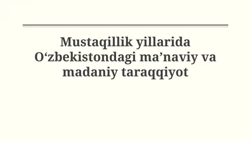 Mustaqillik yillarida O‘zbekistondagi ma’naviy vamadanii 1