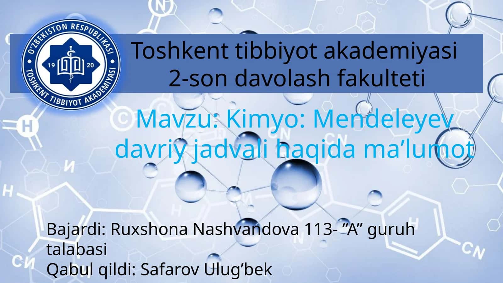 Kimyo: Mendeleyev davriy jadvali haqida maʼlumot 1