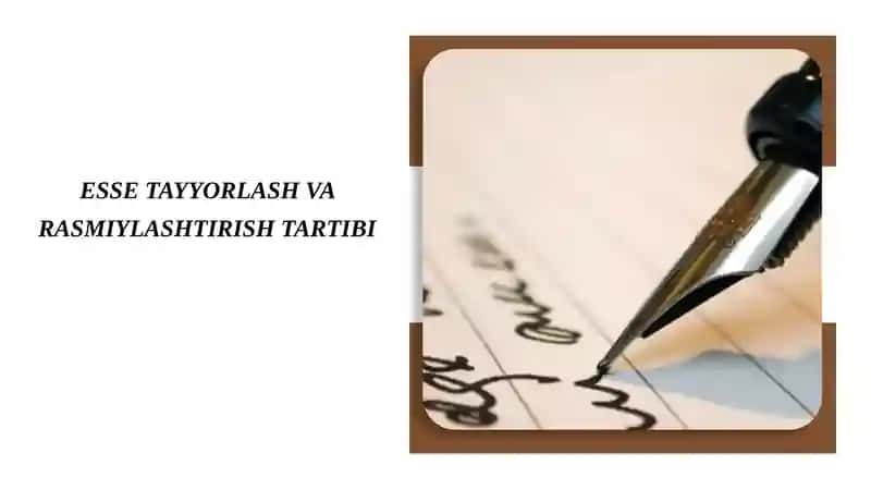 ESSE TAYYORLASH VA RASMIYLASHTIRISH TARTIBI