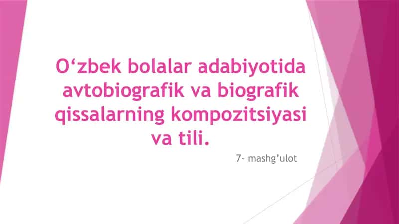 Avtobiografik va biografik qissalar 1