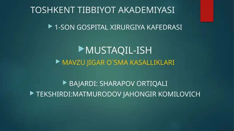 JIGAR O`SMA KASALLIKLARI 1