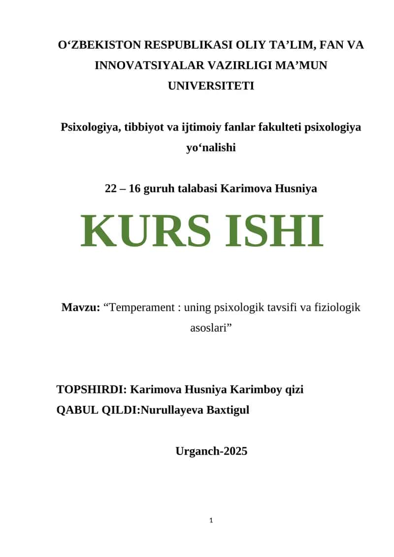 Temperament: uning psixologik tavsifi va fiziologik asoslari 1