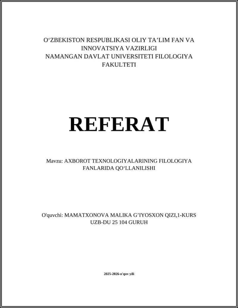 AXBOROT TEXNOLOGIYALARINING FILOLOGIYA FANLARIDA QO‘LLANILISHI 1