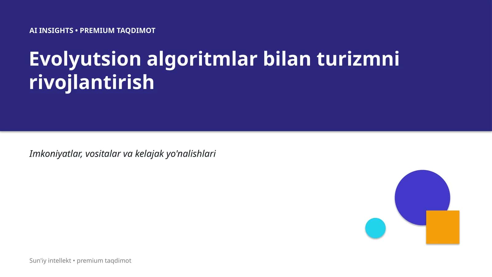 Evolyutsion algoritmlar bilan turizmni rivojlantirish 1