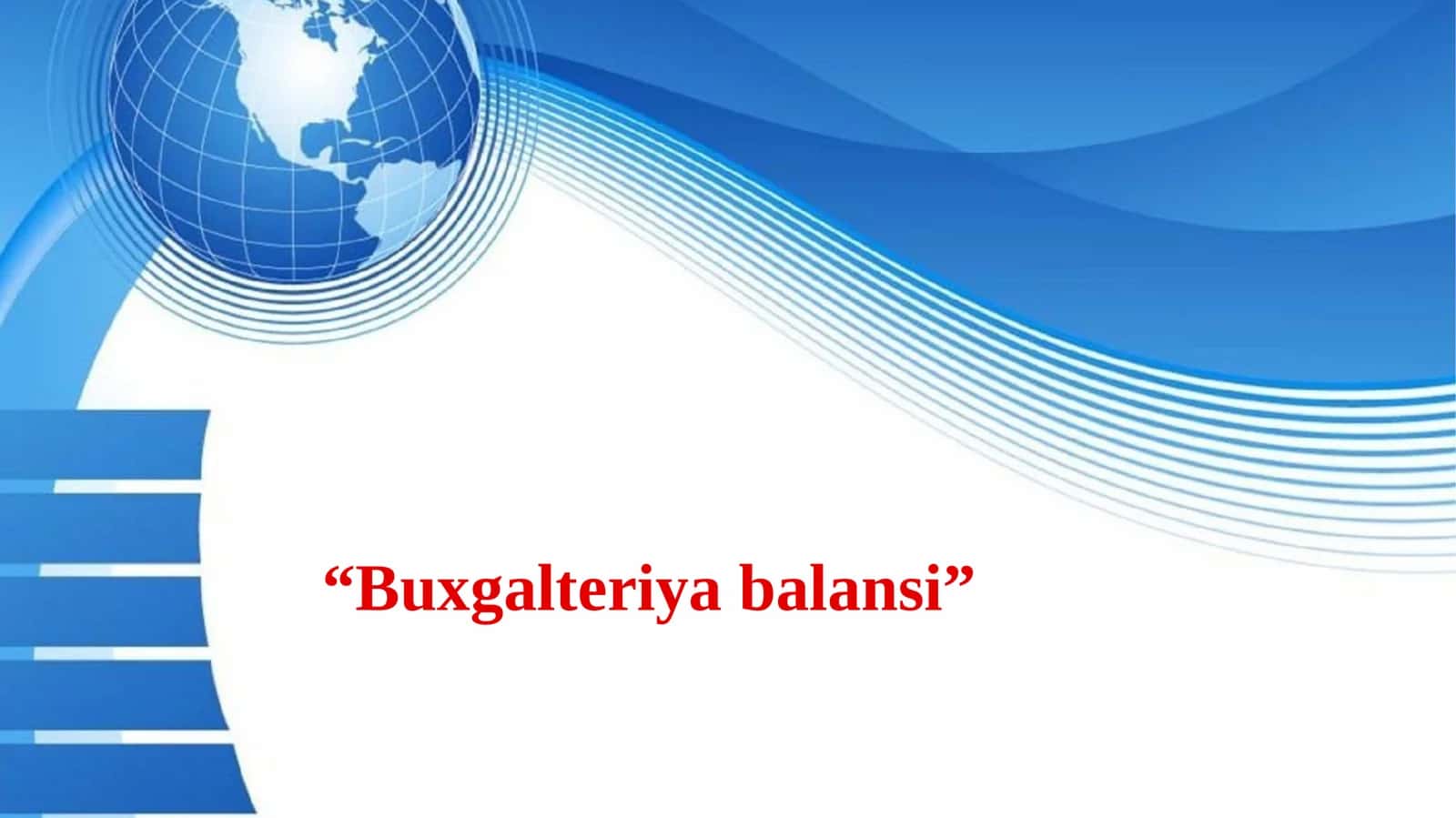 Buxgalteriya balansi 1