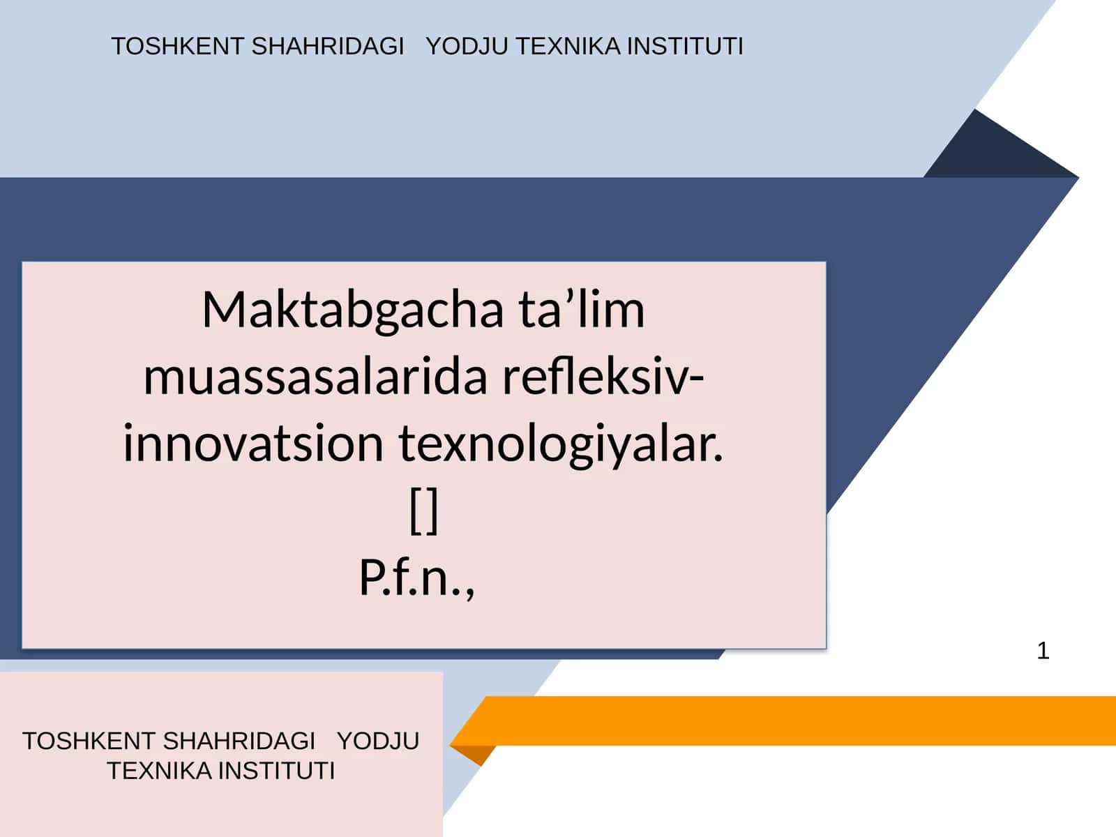 Maktabgacha ta’lim muassasalarida refleksiv-innovatsion texnologiyalar 1