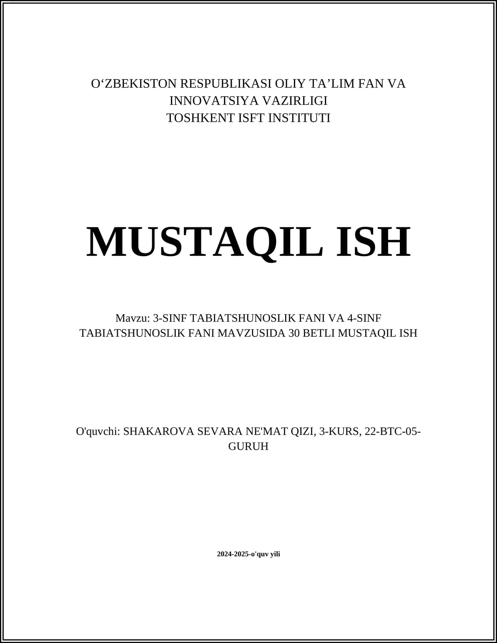 3-SINF TABIATSHUNOSLIK FANI VA 4-SINF TABIATSHUNOSLIK FANI MAVZUSIDA 30 BETLI MUSTAQIL ISH 1