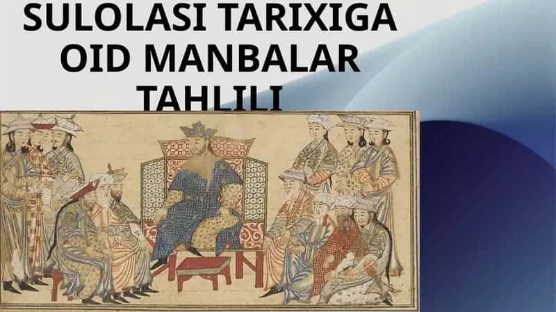 Somoniylar sulolasi tarixiga oid manbalar tahlili 1