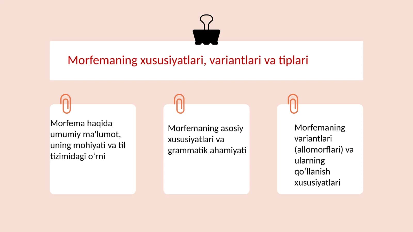 Morfema haqida umumiy ma'lumot, uning mohiyati va til tizimidagi o‘rni 1