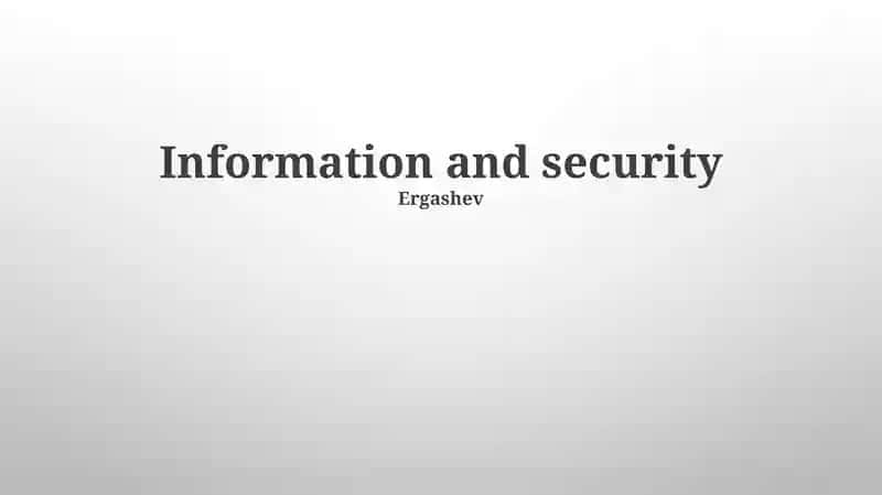 Information and Security