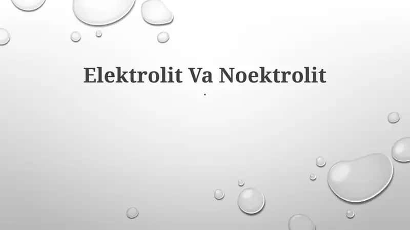 Elektrolit Va Noektrolit 1