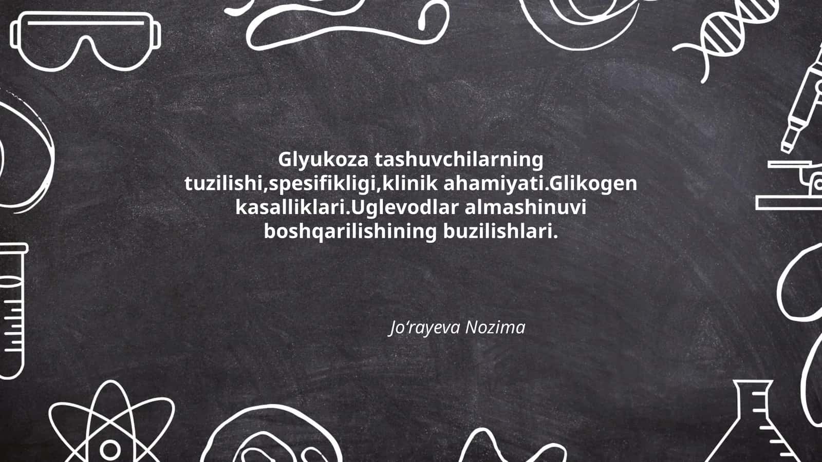Glyukoza tashuvchilarning tuzilishi, spesifikligi, klinik ahamiyati 1