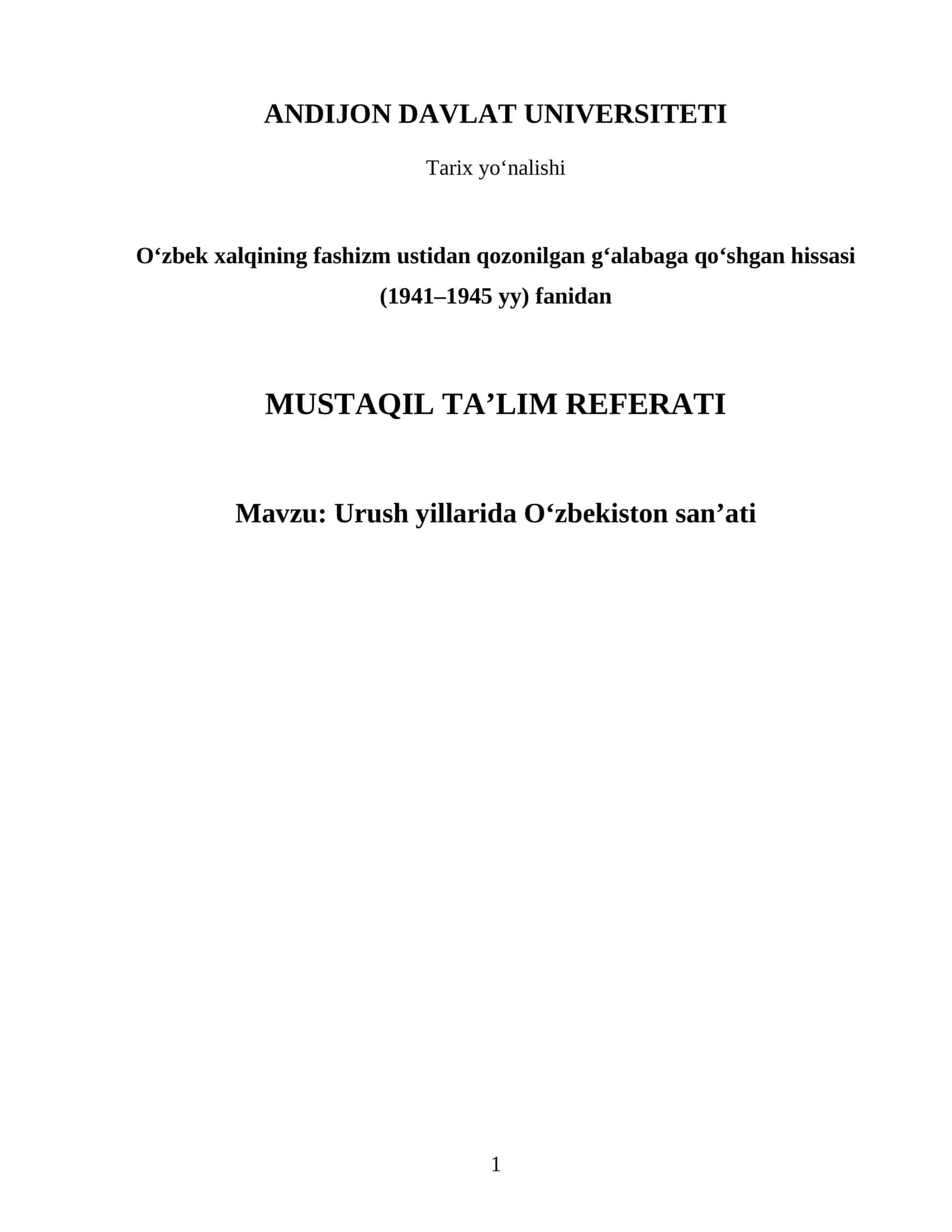 Urush yillarida Oʻzbekiston san’ati 1