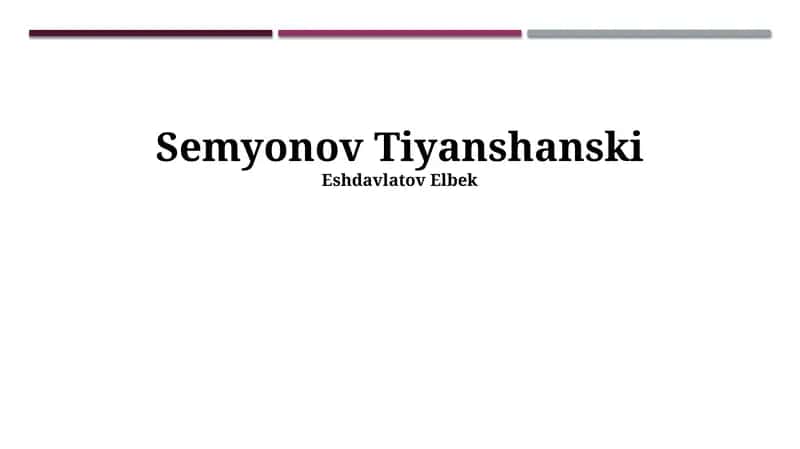 Semenov Tian-Shan haqida tadqiqotlar 1