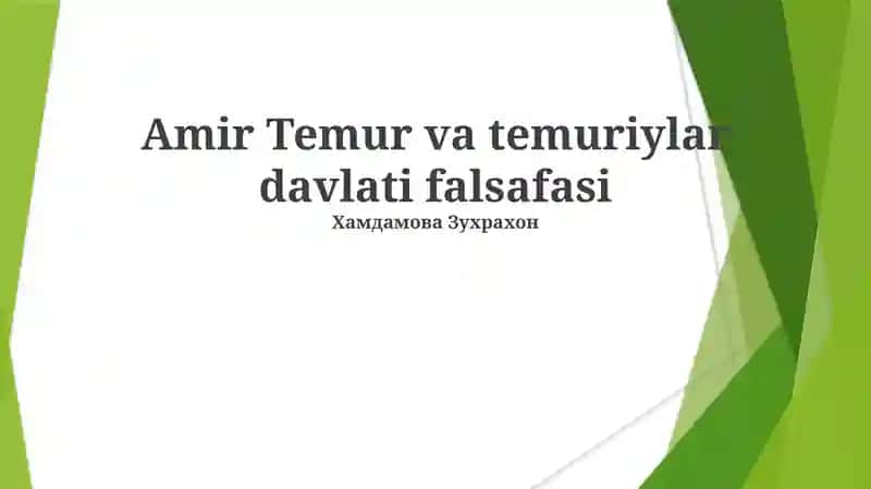 Amir Temur va temuriylar davlati falsafasi