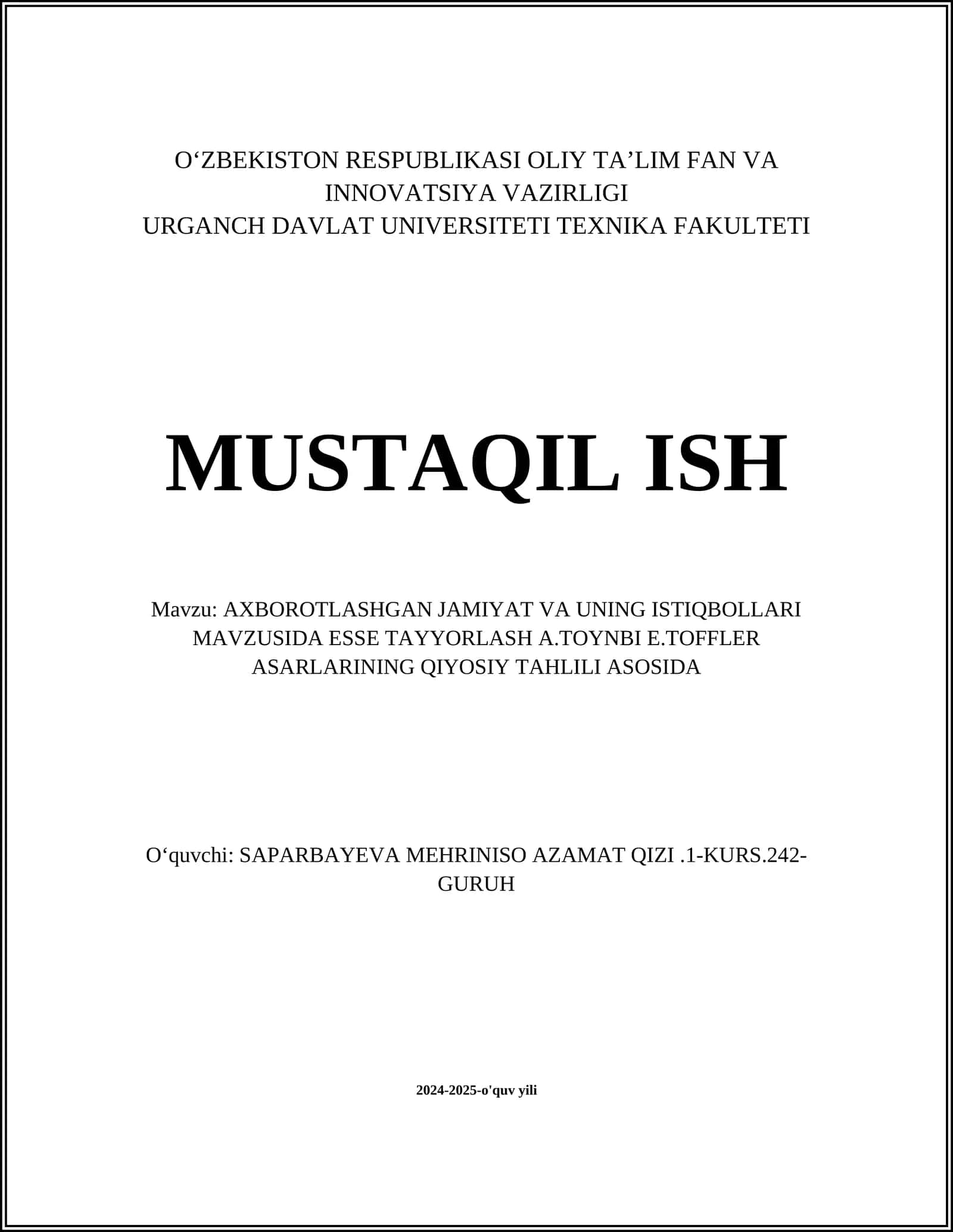 AXBOROTLASHGAN JAMIYAT VA UNING ISTIQBOLLARI MAVZUSIDA ESSE TAYYORLASH A.TOYNBI E.TOFFLER ASARLARINING QIYOSIY TAHLILI ASOSIDA 1