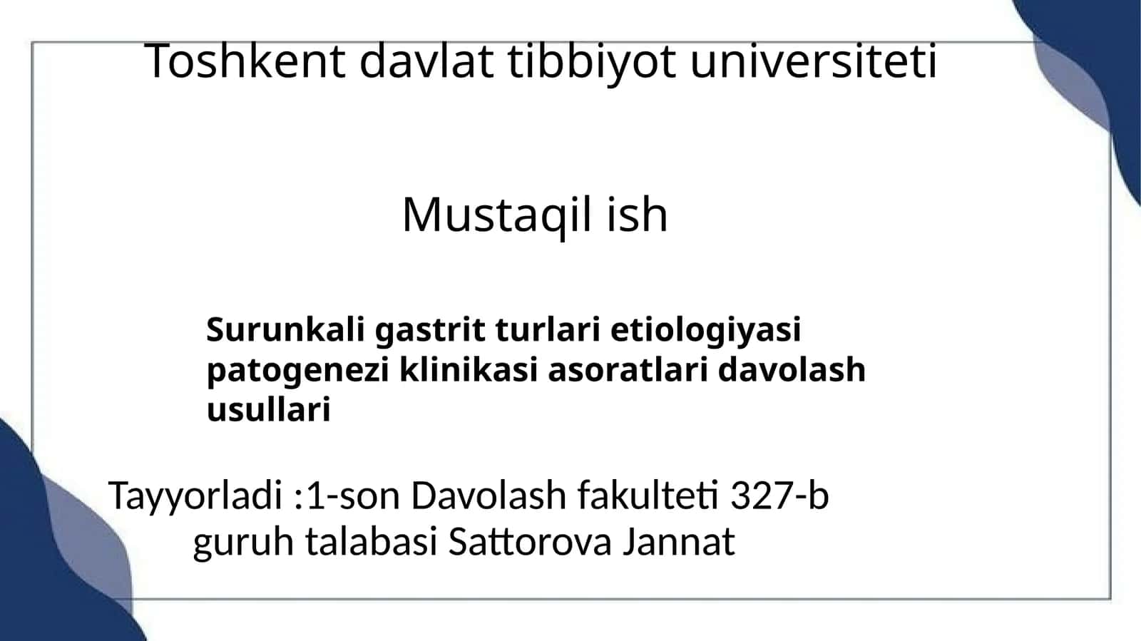 Surunkali gastrit turlari etiologiyasi patogenezi klinikasi asoratlari davolash usullari 1