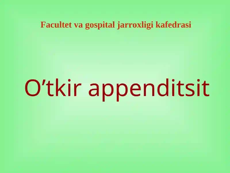 O’tkir appenditsit