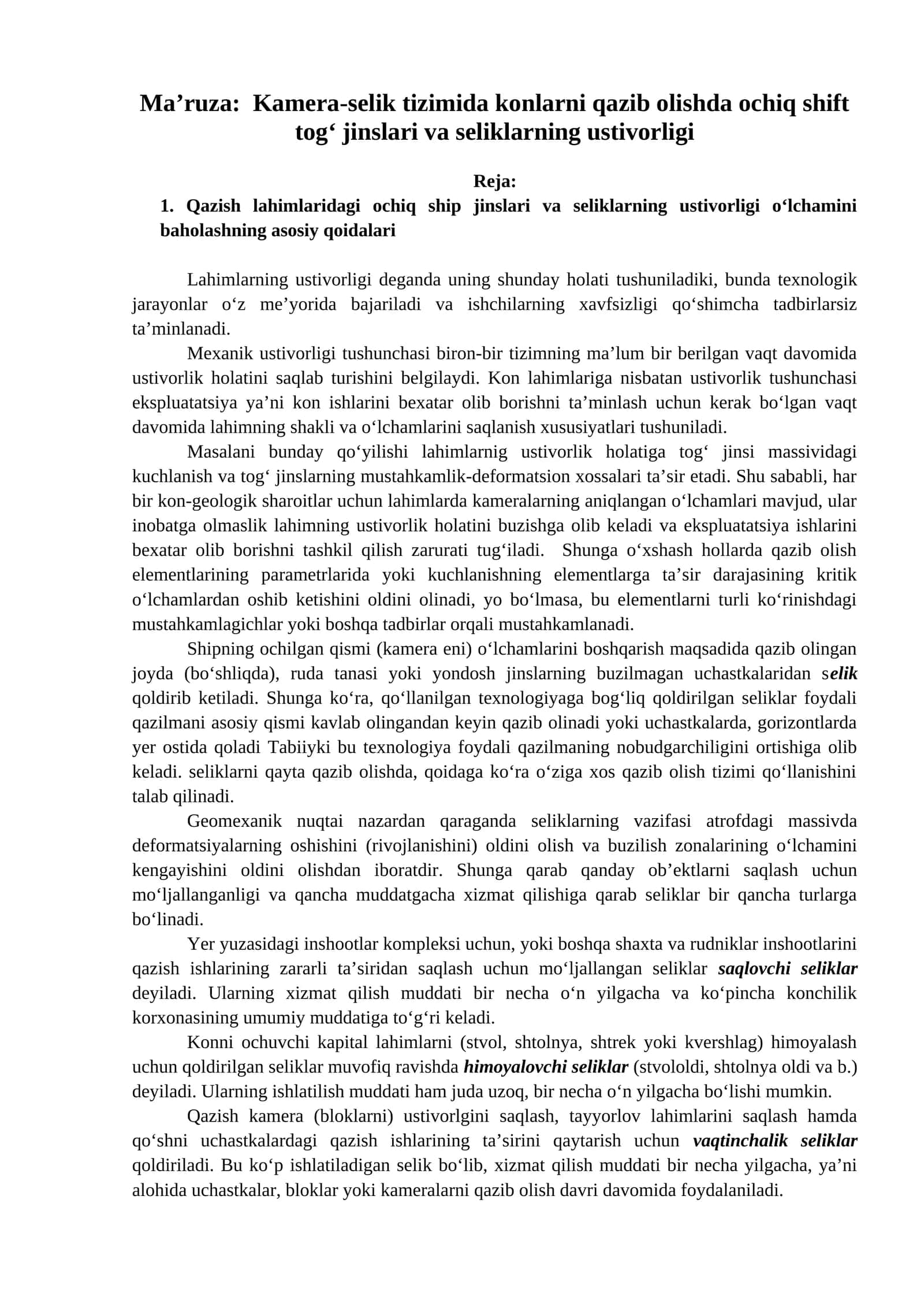 Konlarni qazib olishda ochiq shift tog‘ jinslari va seliklarning ustivorligi 1
