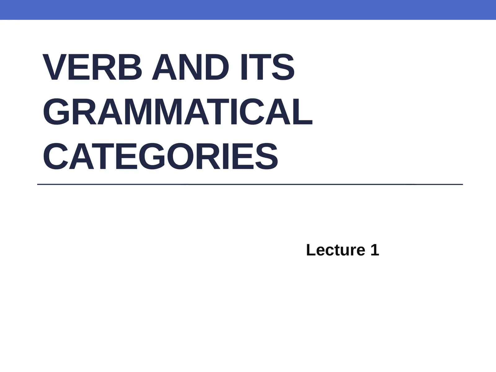 The Verb. General notion 1