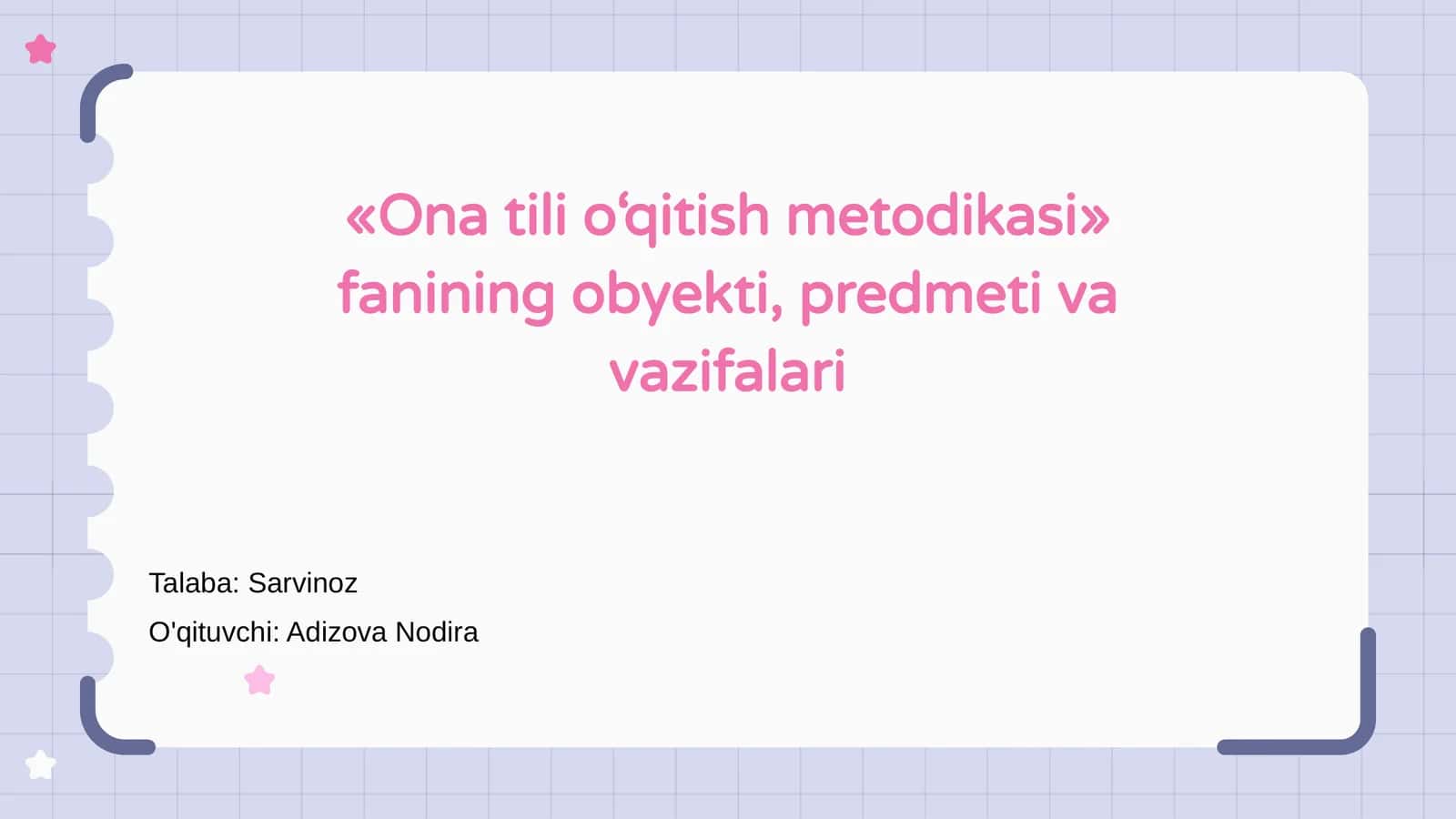 Ona tili o‘qitish metodikasi 1