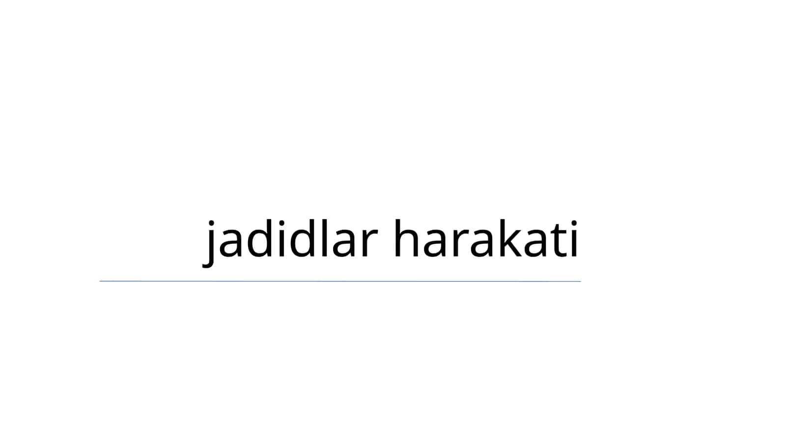 jadidlar harakati 1