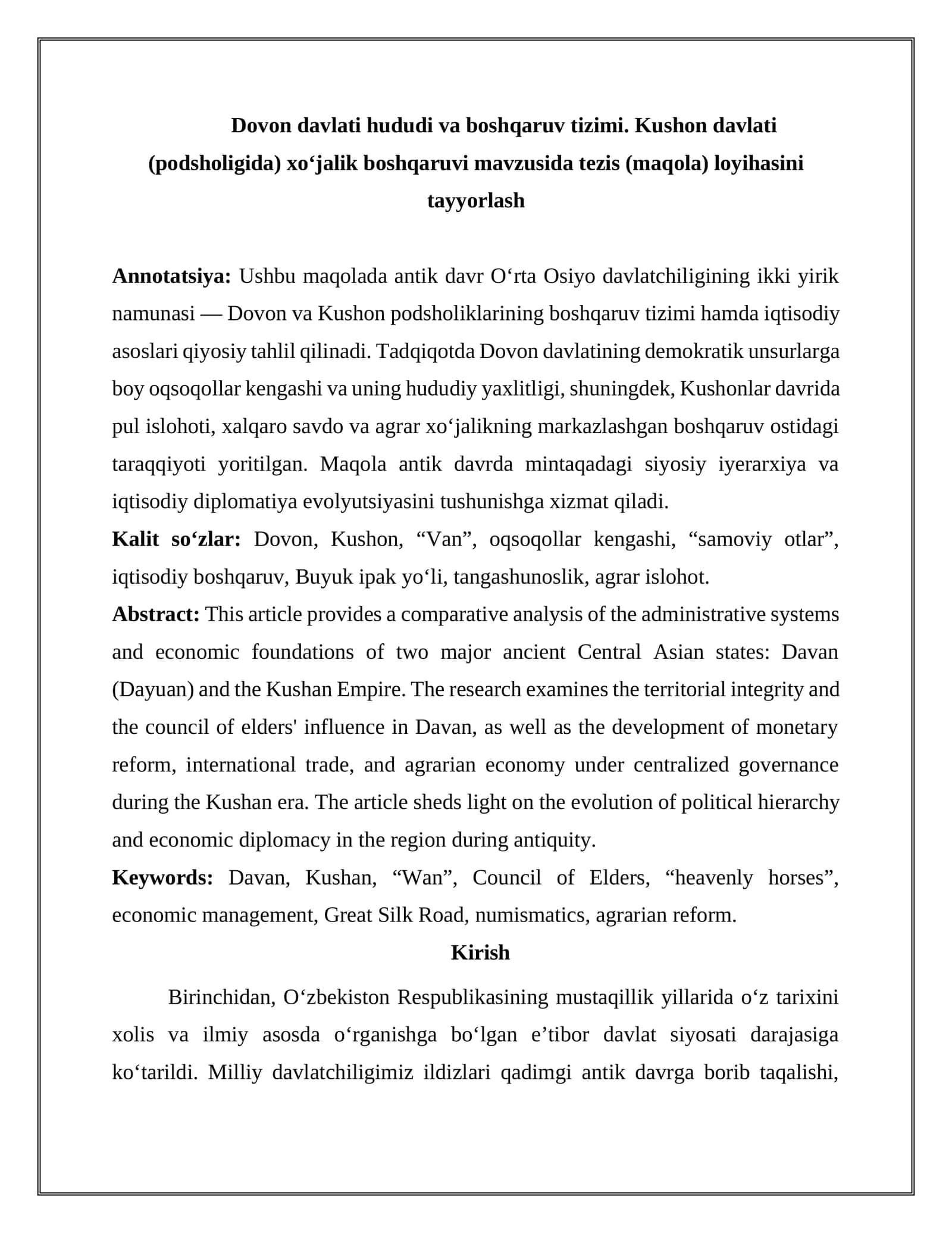 Dovon davlati hududi va boshqaruv tizimi. Kushon davlati (podsholigida) xo‘jalik boshqaruvi mavzusida tezis (maqola) loyihasini tayyorlash 1