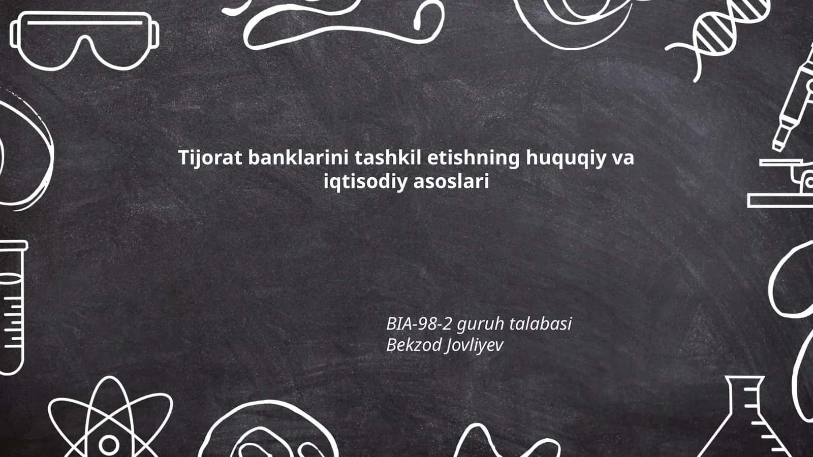 Tijorat banklarini tashkil etishning huquqiy va iqtisodiy asoslari 1