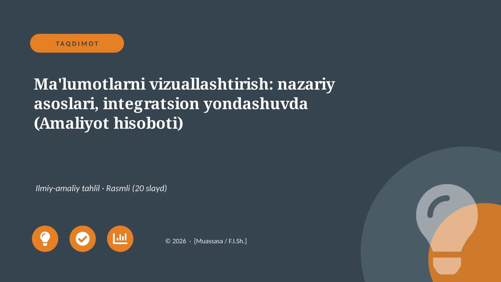 Ma'lumotlarni vizuallashtirish: nazariy asoslari, integratsion yondashuvda (Amaliyot hisoboti) 1