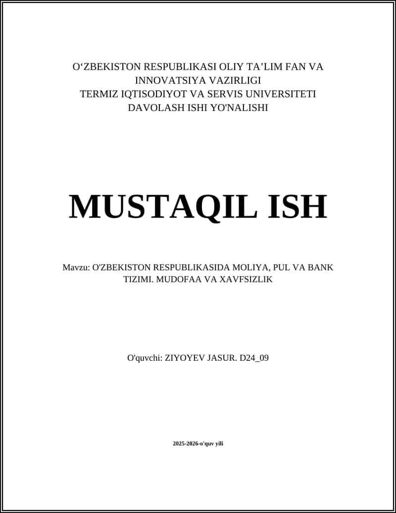 O'ZBEKISTON RESPUBLIKASIDA MOLIYA, PUL VA BANK TIZIMI 1