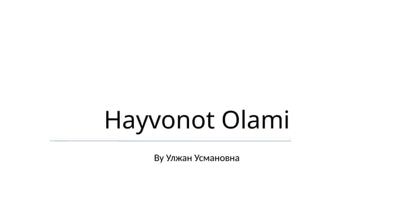 Hayvonot Olami 1